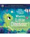 Ten Minutes to Bed: Where's Little Dinosaur? - 1t