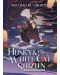 The Husky and His White Cat: Shizun Erha He Ta De Bai Mao Shizun, Vol. 3 (Novel) - 1t
