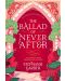 The Ballad of Never After (New Edition) - 1t