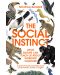 The Social Instinct: What Nature Can Teach Us About Working Together - 1t