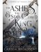 The Ashes and the Star-Cursed King (Hardback) - 1t