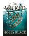 Wicked King - 1t