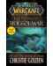 World of Warcraft: Jaina Proudmoore. Tides of War (Mists of Pandaria) - 1t