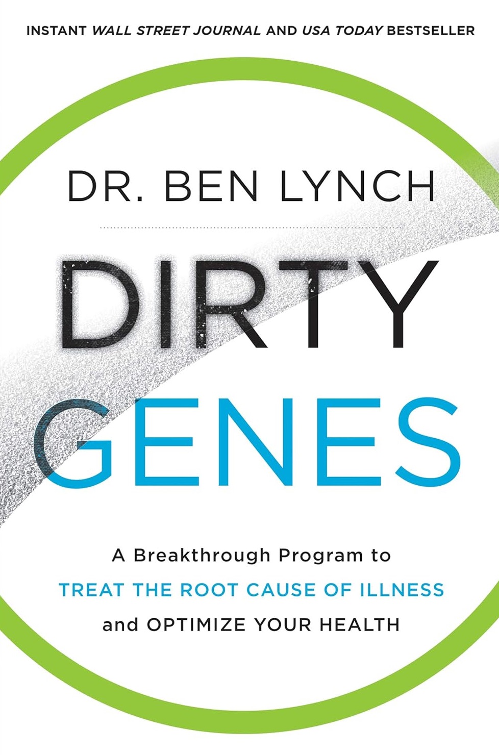 Dirty Genes: A Breakthrough Program to Treat the Root Cause of Illness and Optimize Your Health - Ben Lynch - imagine 2