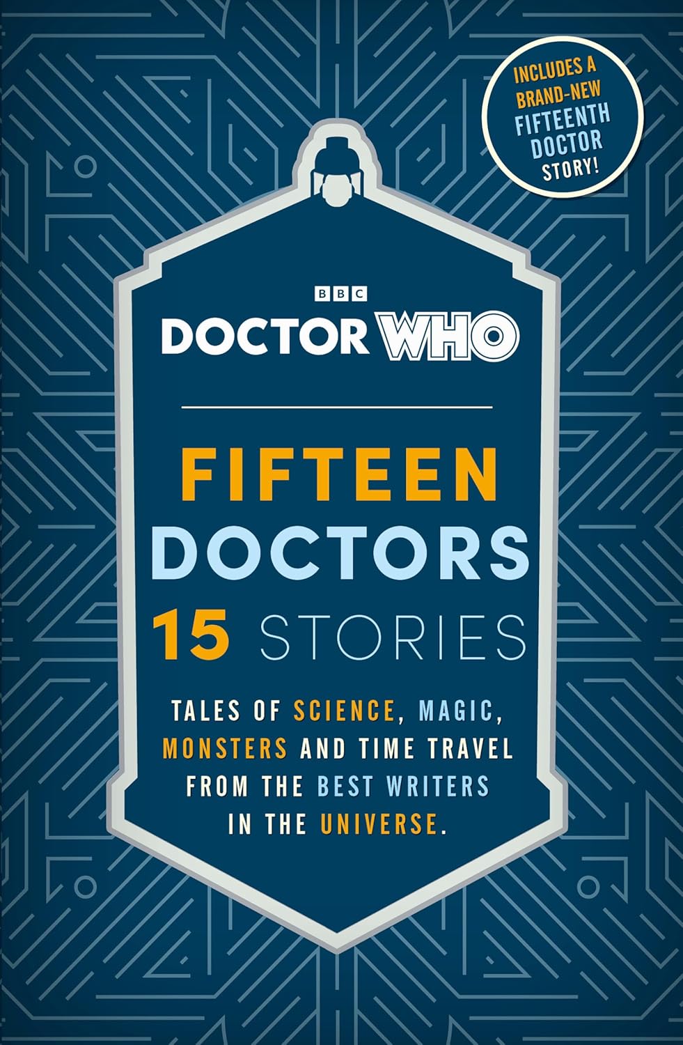 Doctor Who: Fifteen Doctors 15 Stories - Doctor Who - imagine 2