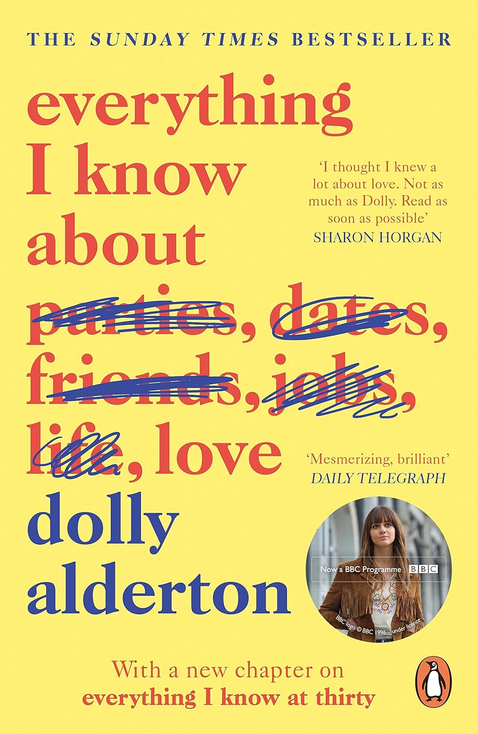 Everything I Know About Love - Dolly Alderton - imagine 2