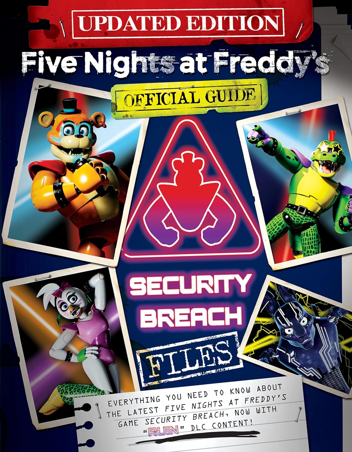 Five Nights at Freddy's: The Security Breach Files (Updated Edition)
