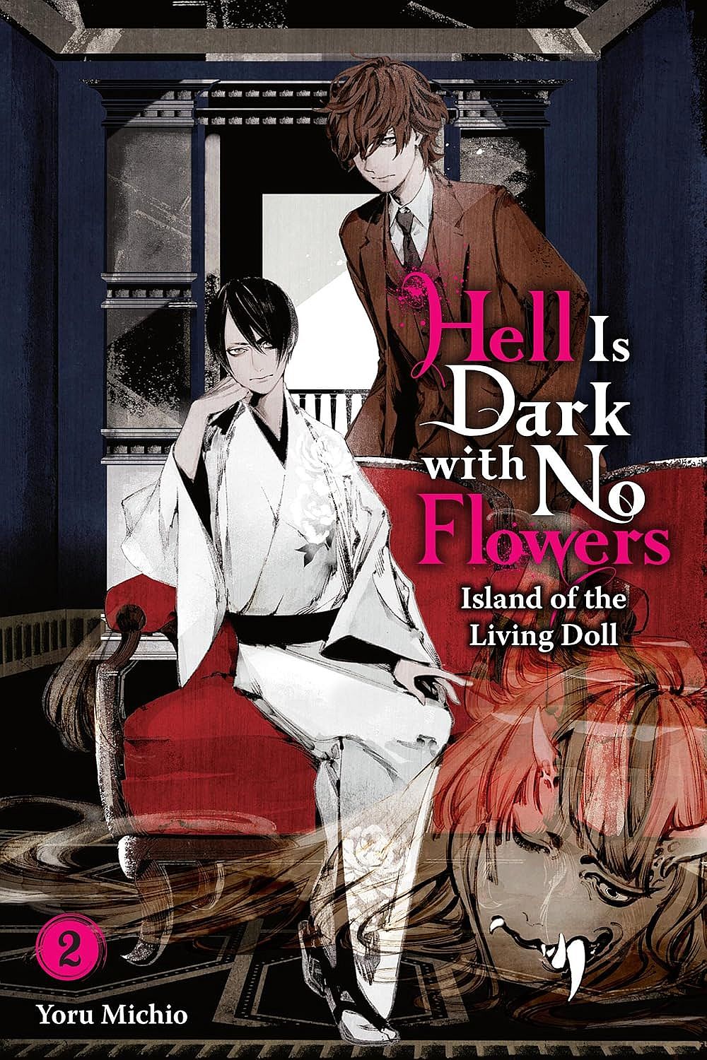 Hell Is Dark with No Flowers, Vol. 2 (light novel) - Yoru Michio - imagine 2