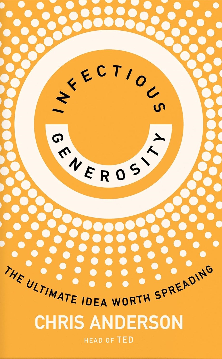 Infectious Generosity