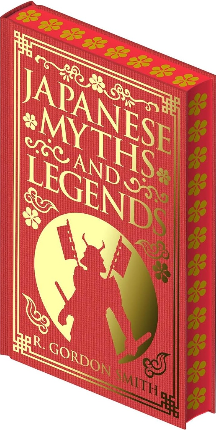 Japanese Myths and Legends (Collectable Myths and Legends)