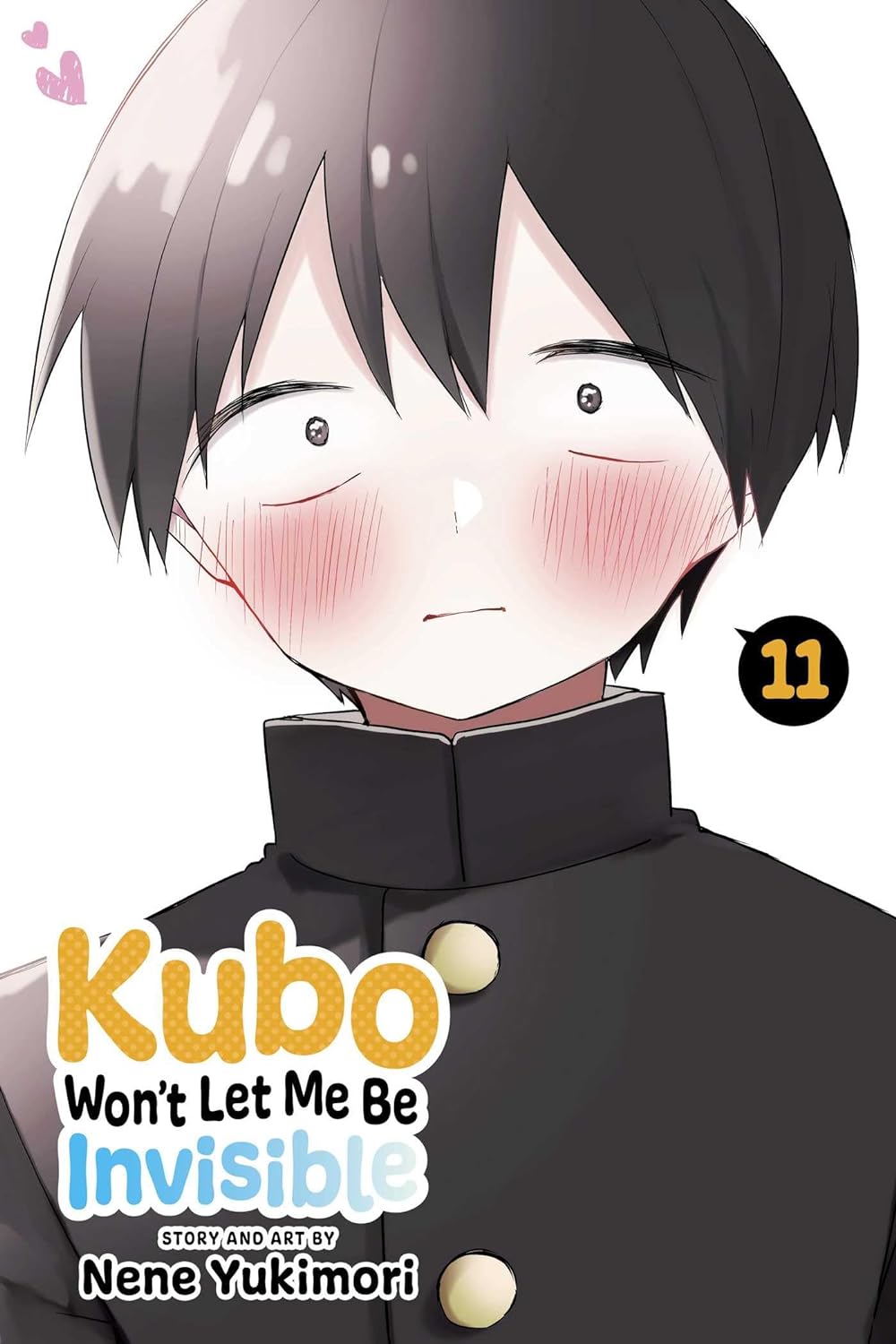 Kubo Won't Let Me Be Invisible, Vol. 11 - Nene Yukimori - imagine 2