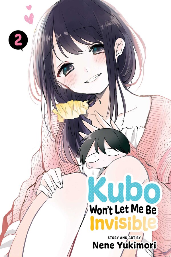Kubo Won't Let Me Be Invisible, Vol. 2: Volume 2 - Nene Yukimori - imagine 2
