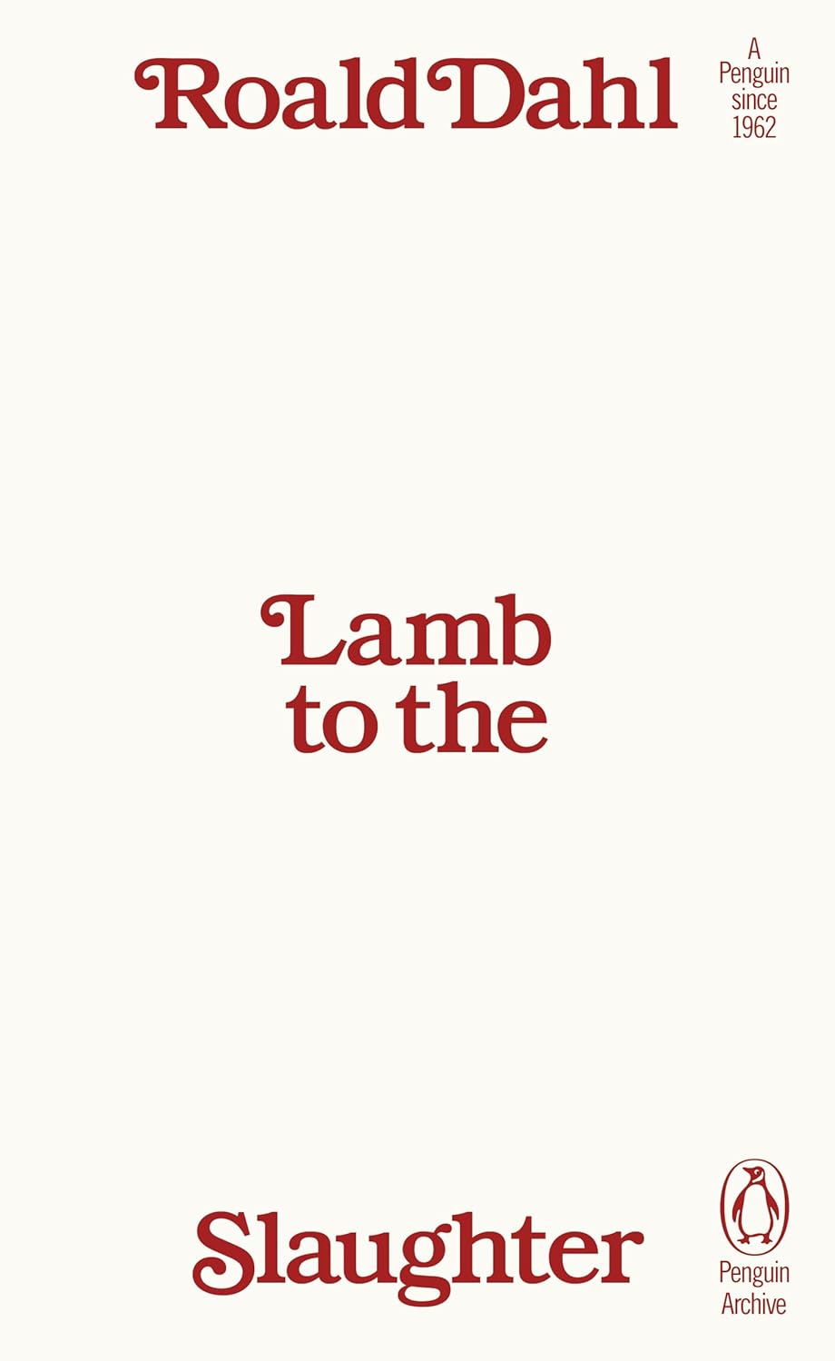 Lamb to the Slaughter (Penguin Archive)