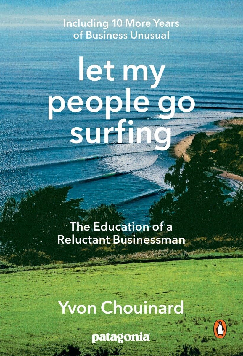 Let My People Go Surfing - Yvon Chouinard - imagine 2