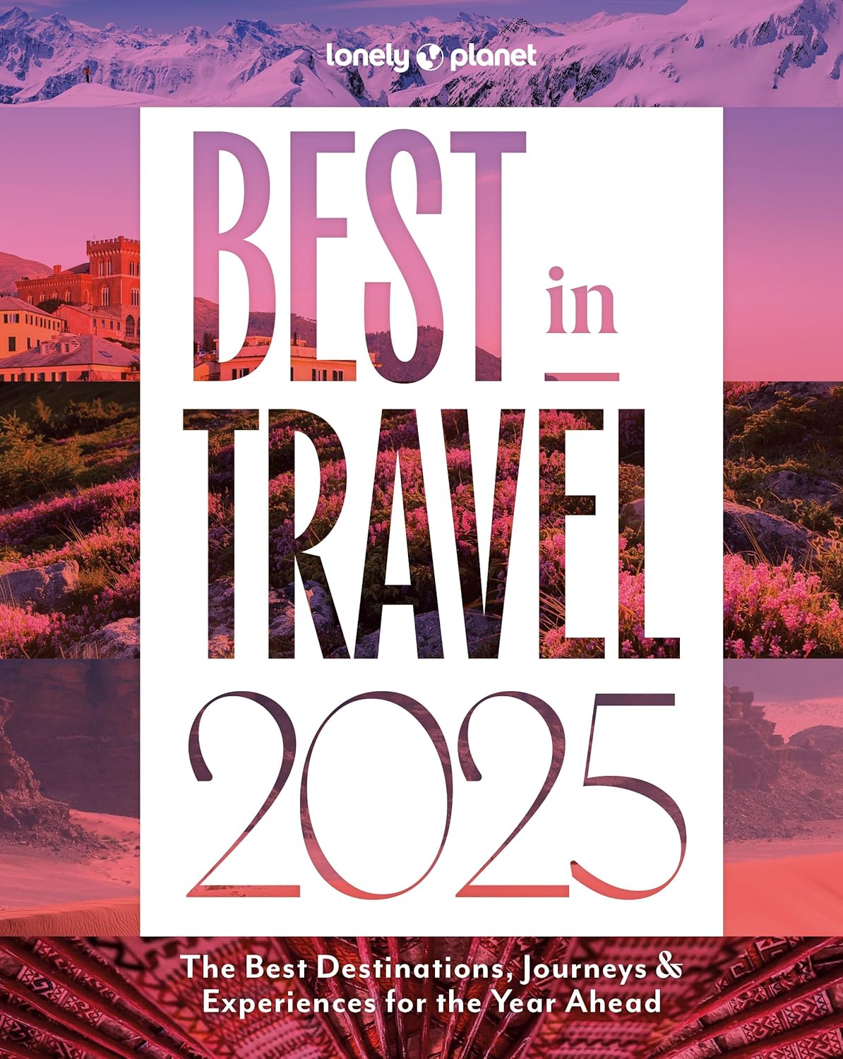 Lonely Planet Best in Travel 2025 1 - Lonely Planet - imagine 2