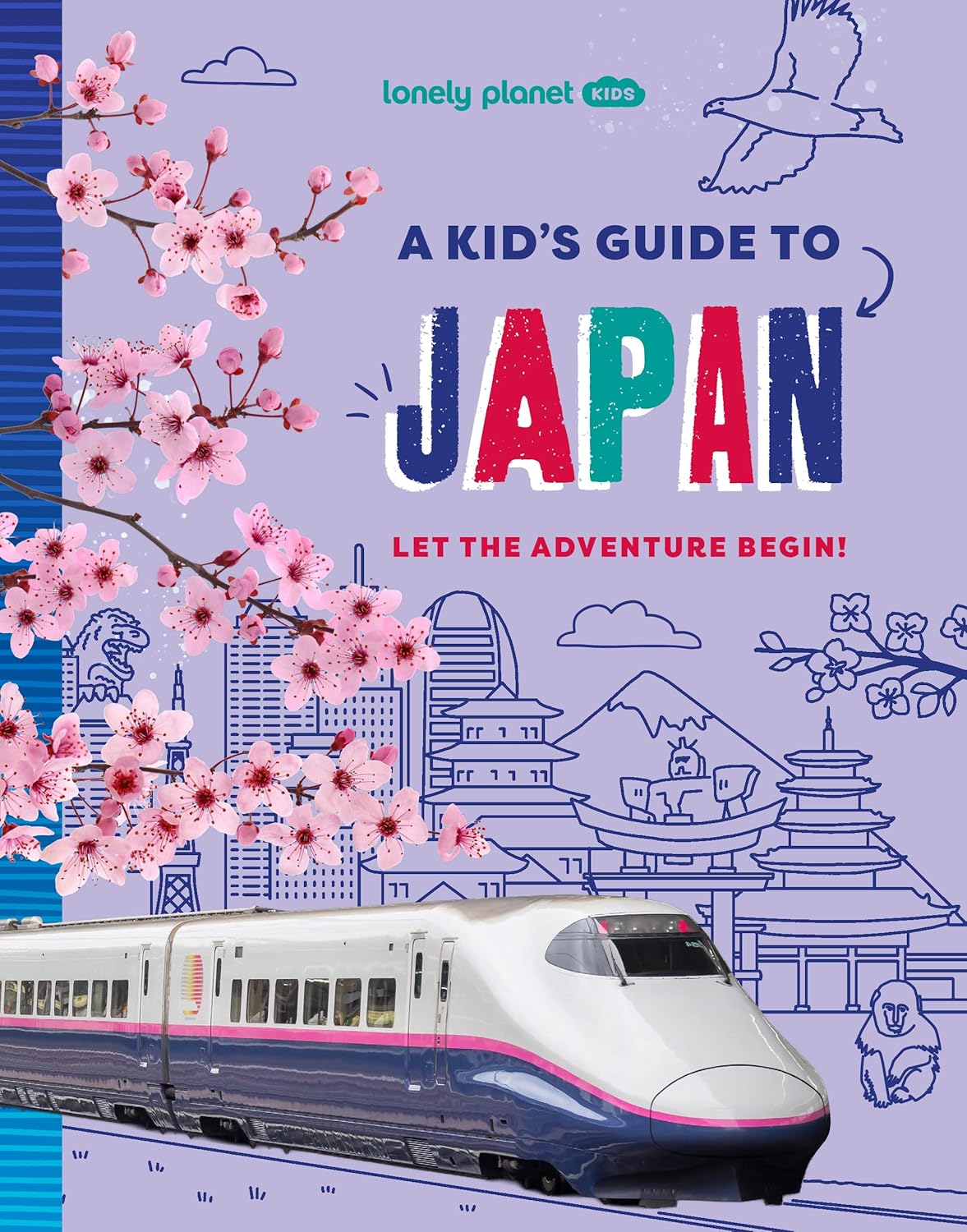 Lonely Planet Kids: A Kid's Guide to Japan