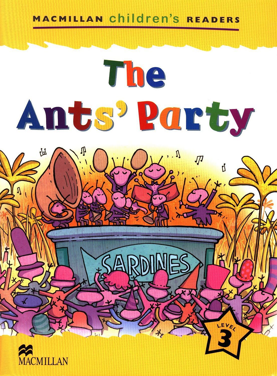 Macmillan Children's Readers: Ants' Party (nivel level 3)