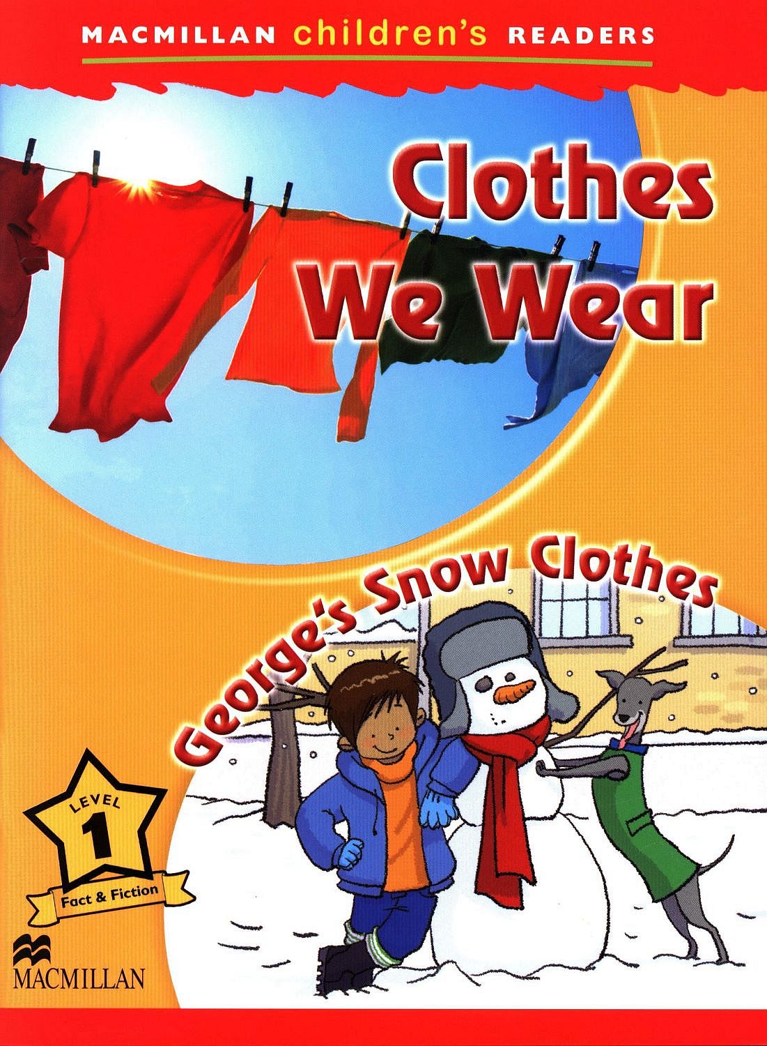 Macmillan Children's Readers: Clothes We wear (nivel level 1)