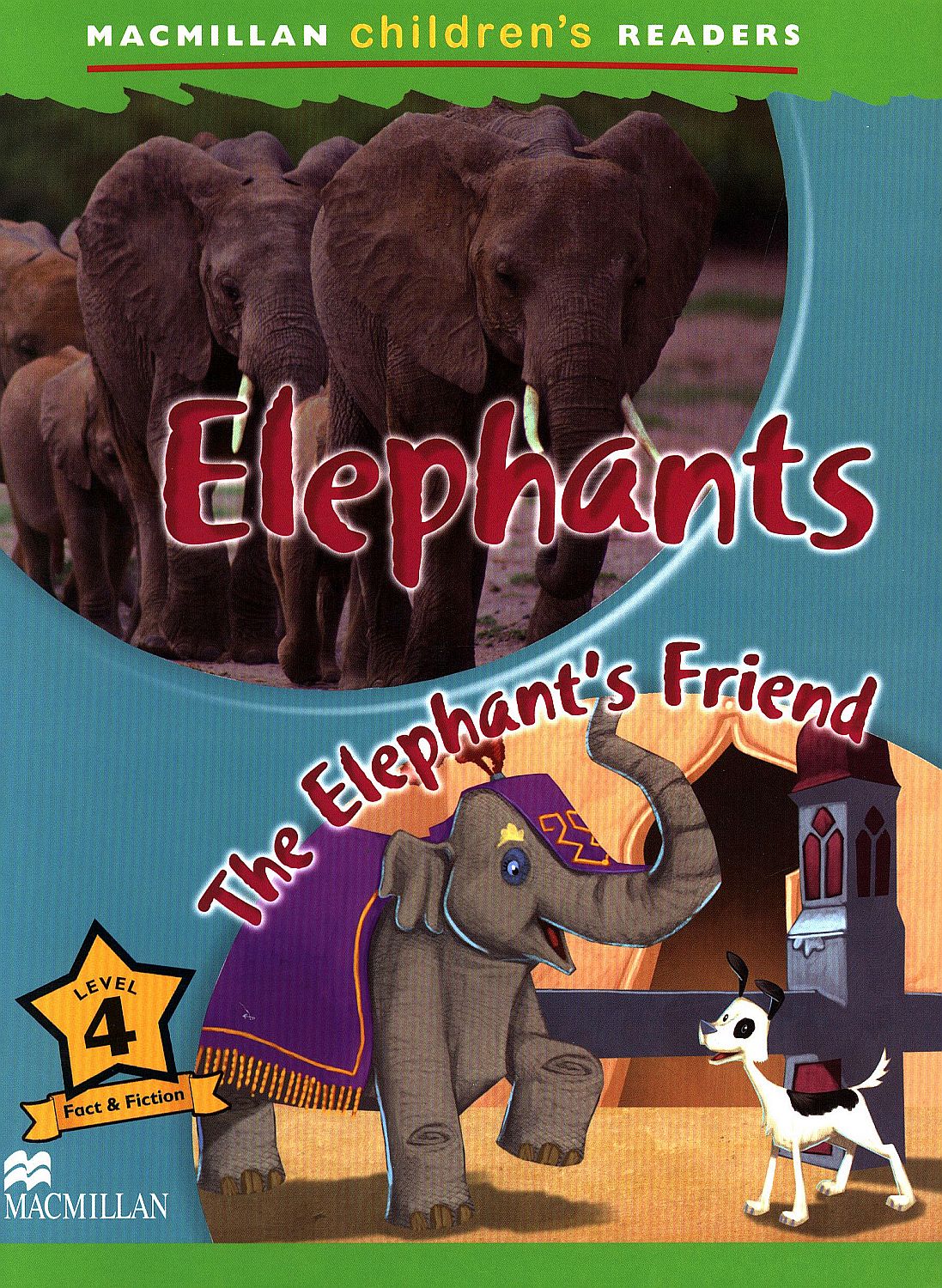 Macmillan Children's Readers: Elephants (nivel level 4)