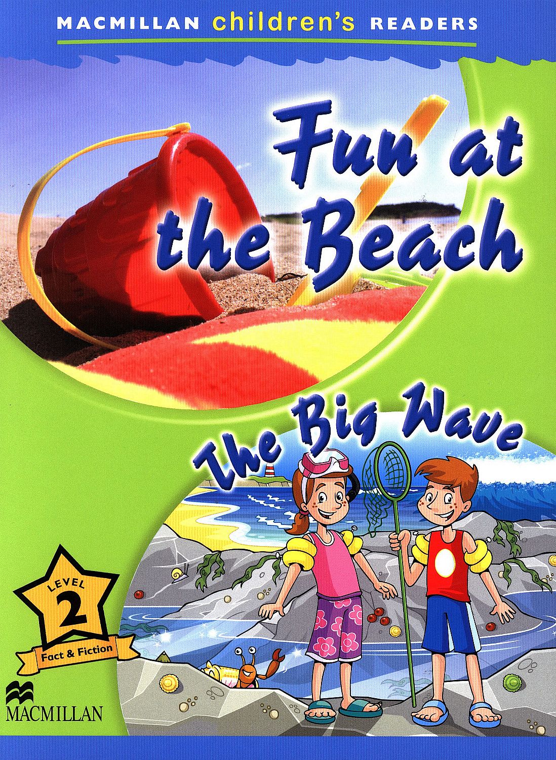 Macmillan Children's Readers: Fun at the Beach (nivel level 2)