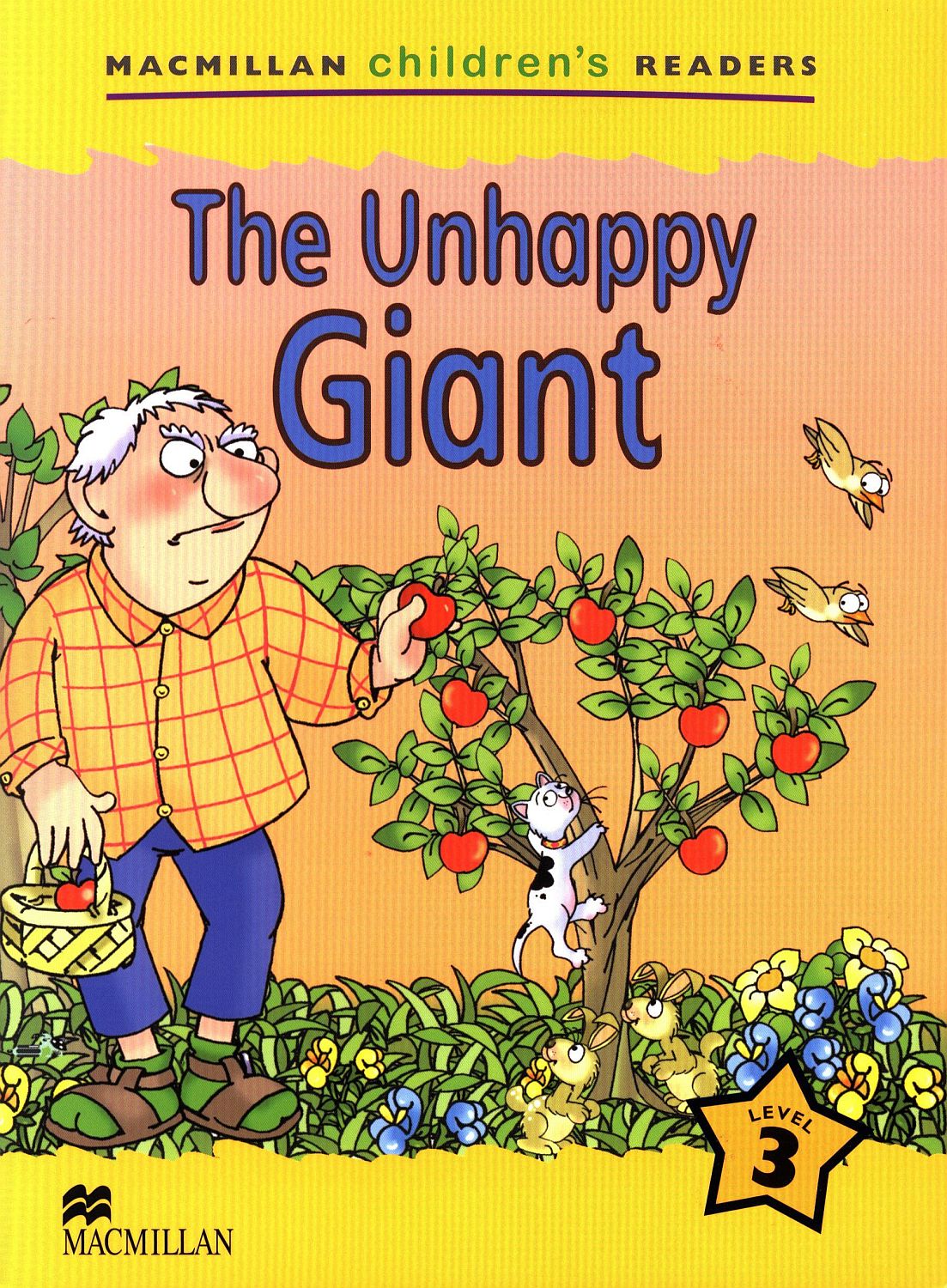 Macmillan Children's Readers: Unhappy Giant (nivel level 3)