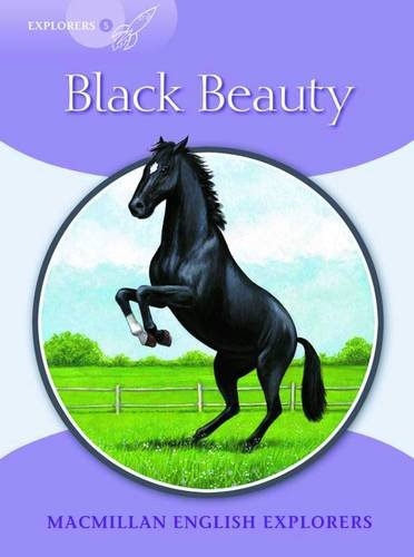 Macmillan English Explorers: Black Beauty (nivel Explorers 5)
