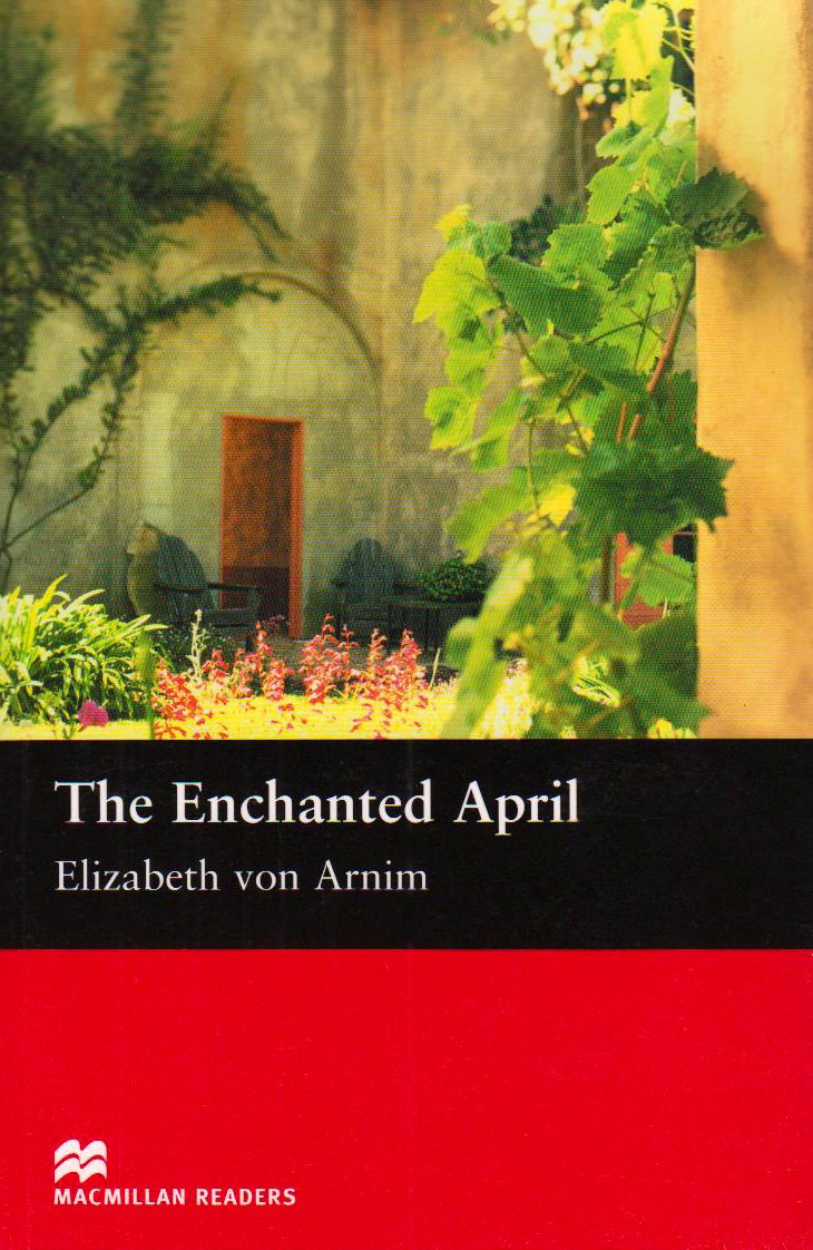 Macmillan Readers: Enchanted April (nivel Intermediate)