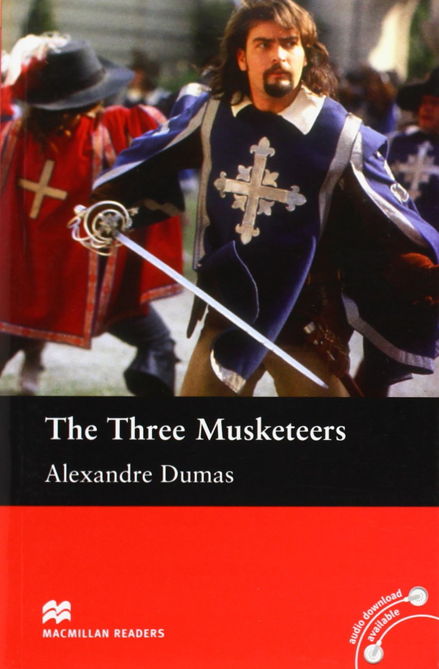Macmillan Readers: Three musketeers (nivel Beginner)