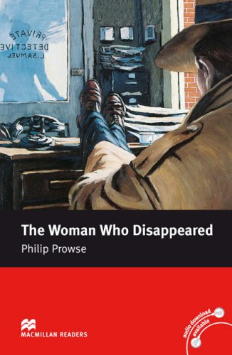 Macmillan Readers: Woman who disappeared (nivel Intermediate)