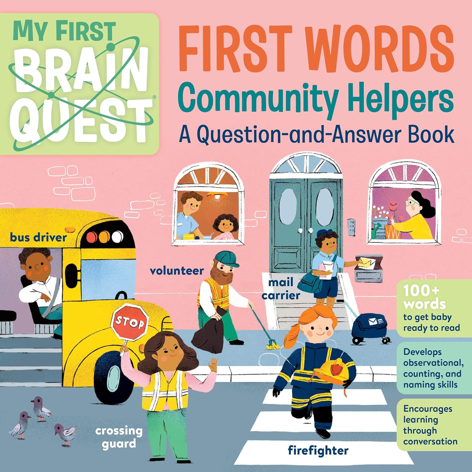 My First Brain Quest First Words: Community Helpers: A Question-And-Answer Book - Workman Publishing - imagine 2
