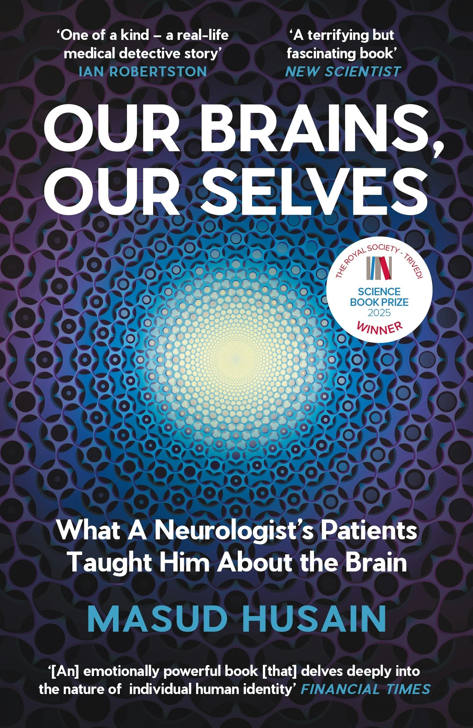 Our Brains, Our Selves - Masud Husain - imagine 2