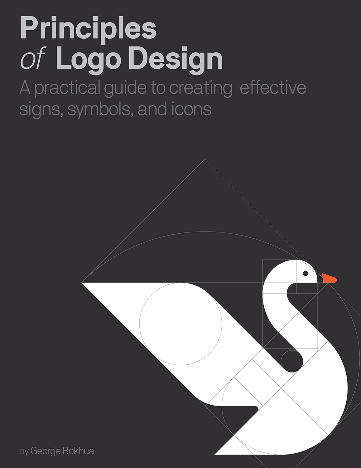 Principles of LOGO Design: A Practical Guide to Creating Effective Signs, Symbols, and Icons - George Bokhua - imagine 2