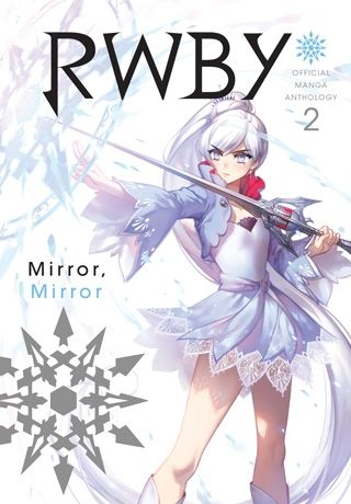RWBY: Official Manga Anthology, Vol. 2 - imagine 2