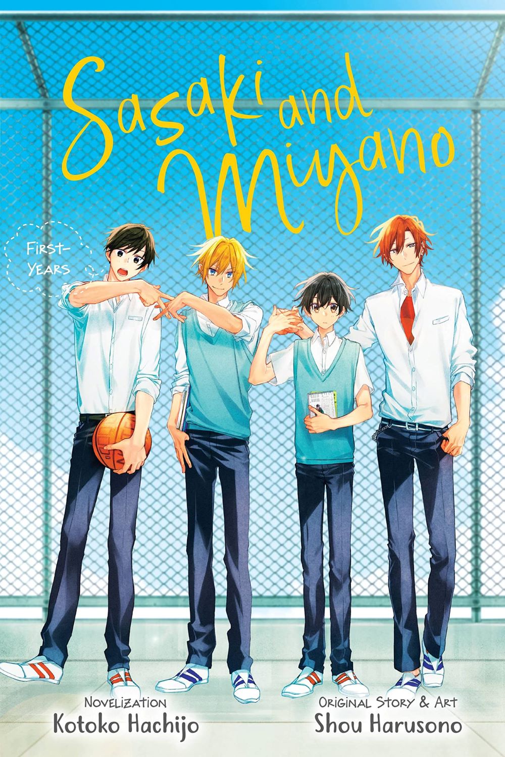 Sasaki and Miyano: First-Years, Vol. 1 (Light Novel)