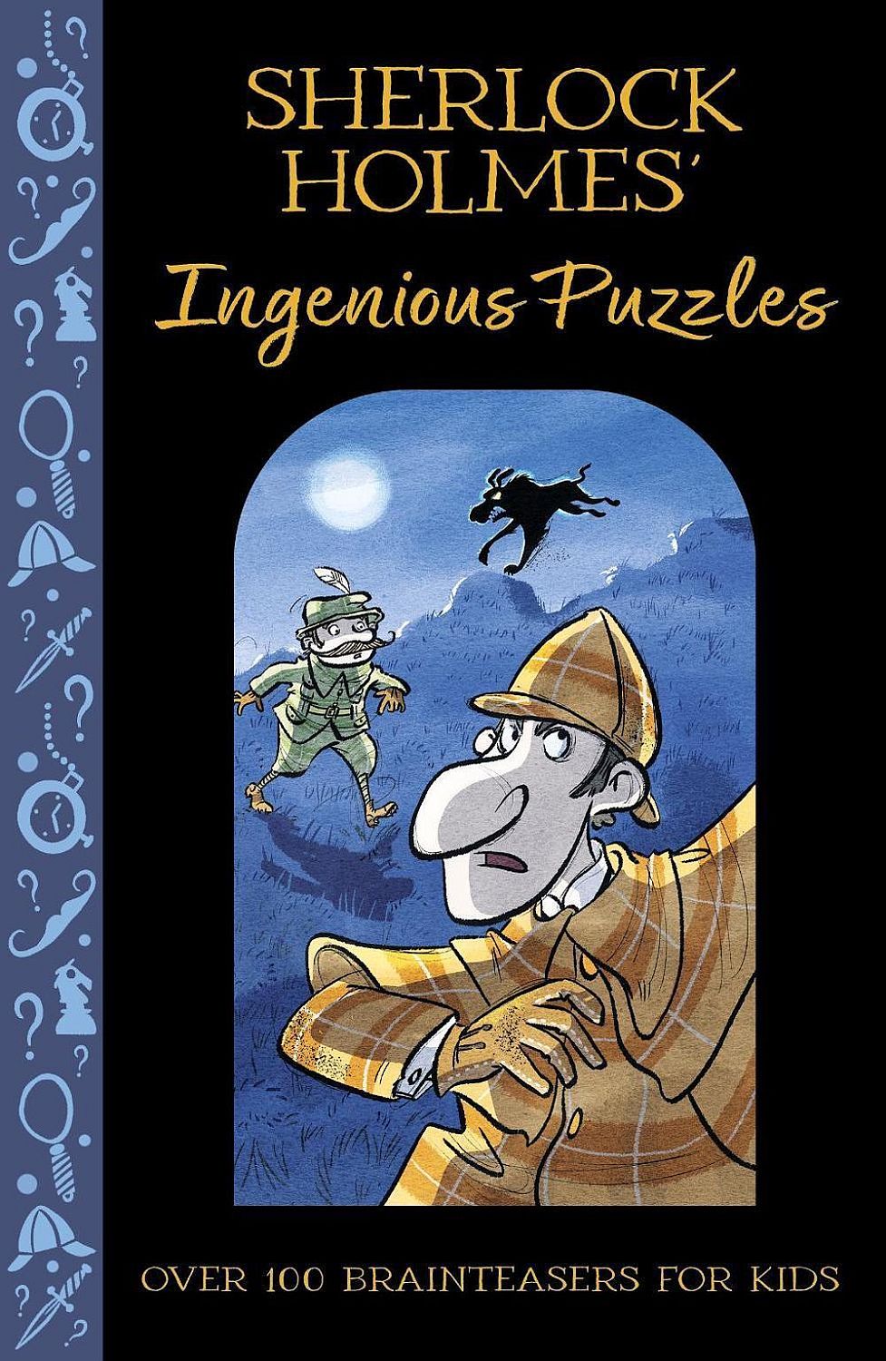 Sherlock Holmes' Ingenious Puzzles Over 100 Brainteasers for Kids - imagine 2