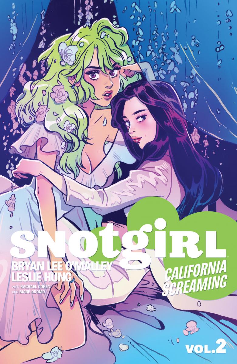 Snotgirl, Vol. 2: California Screaming