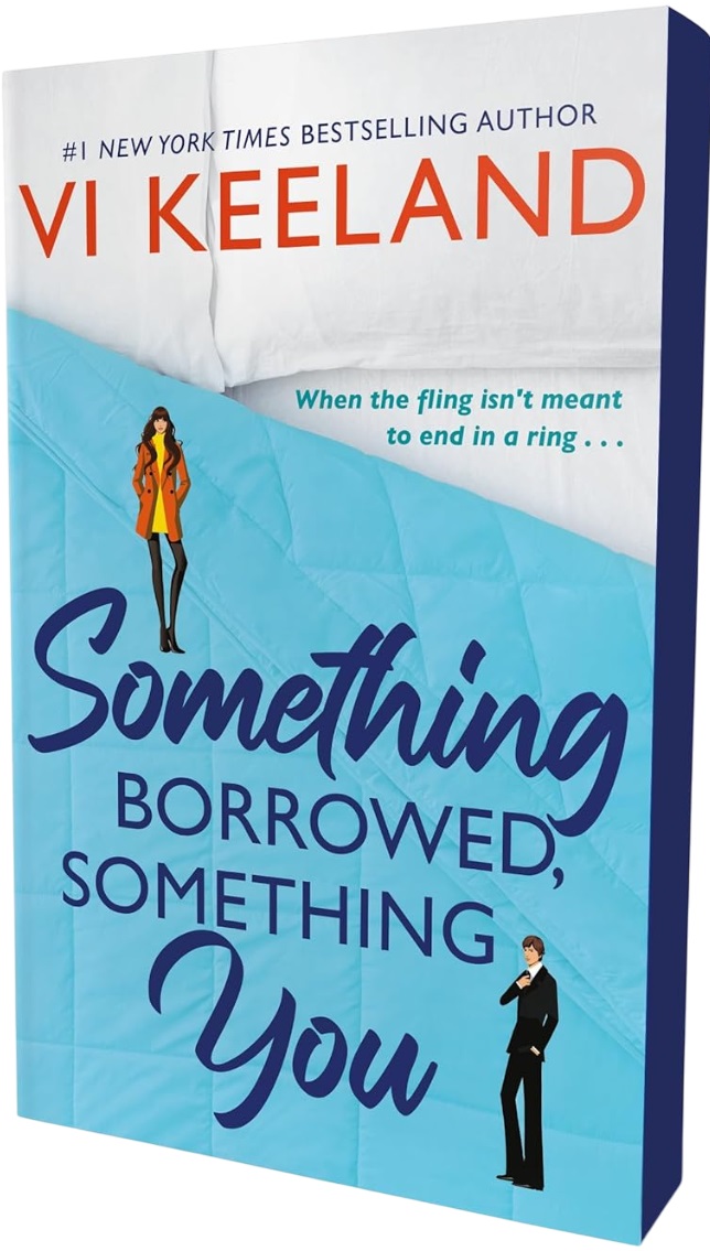 Something Borrowed, Something You