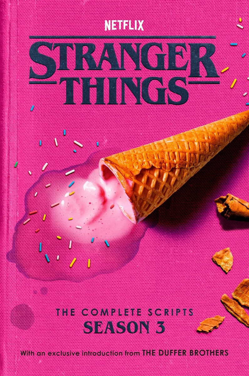 Stranger Things: The Complete Scripts, Season 3 - Duffer|netflix Brothers - imagine 2