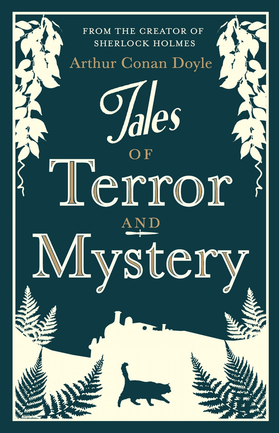 Tales of Terror and Mystery (Alma Classics)
