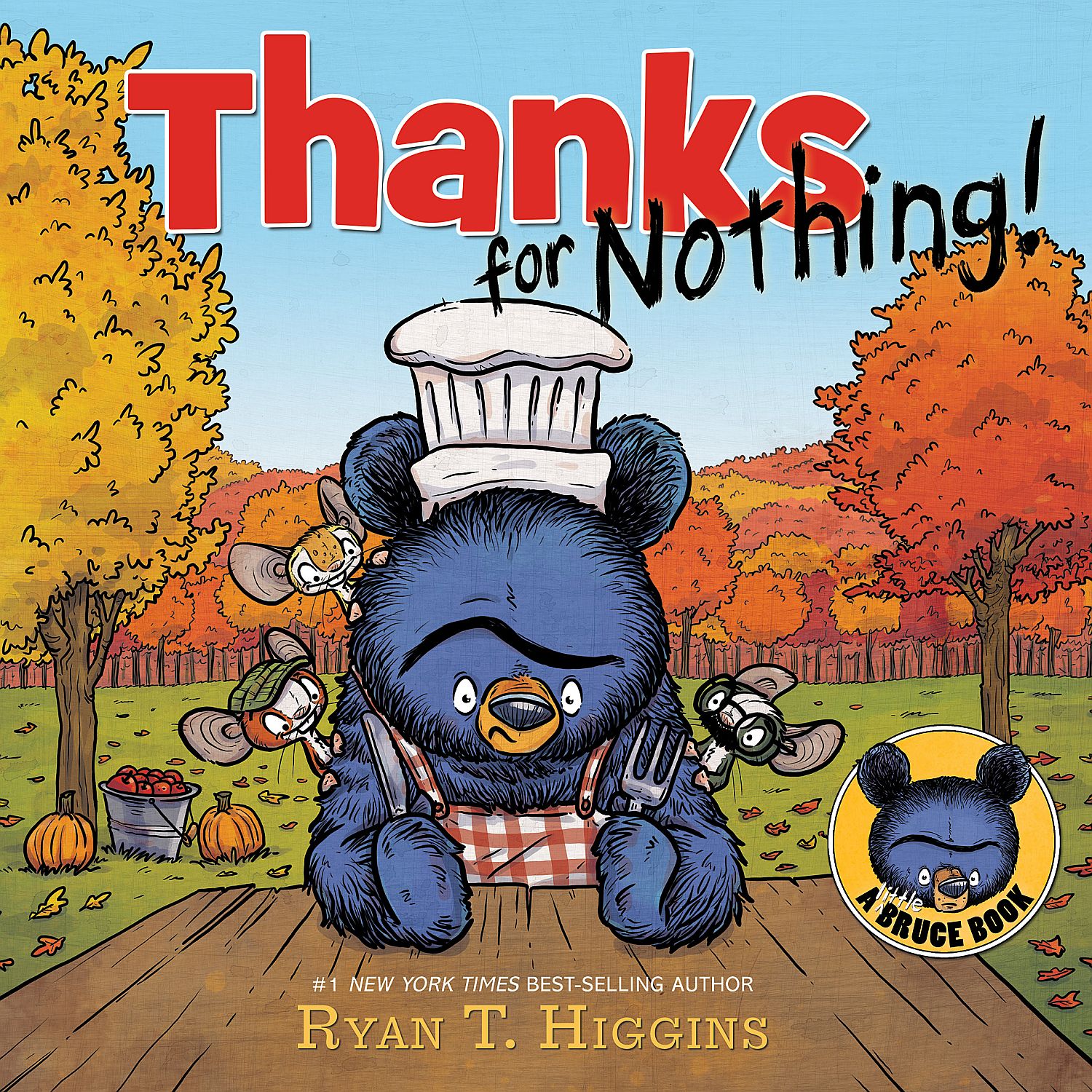 Thanks for Nothing (a Little Bruce Book) - Ryan Higgins - imagine 2