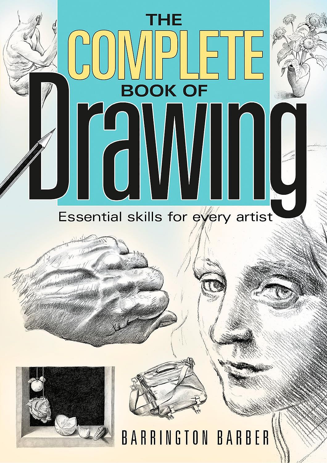 The Complete Book of Drawing