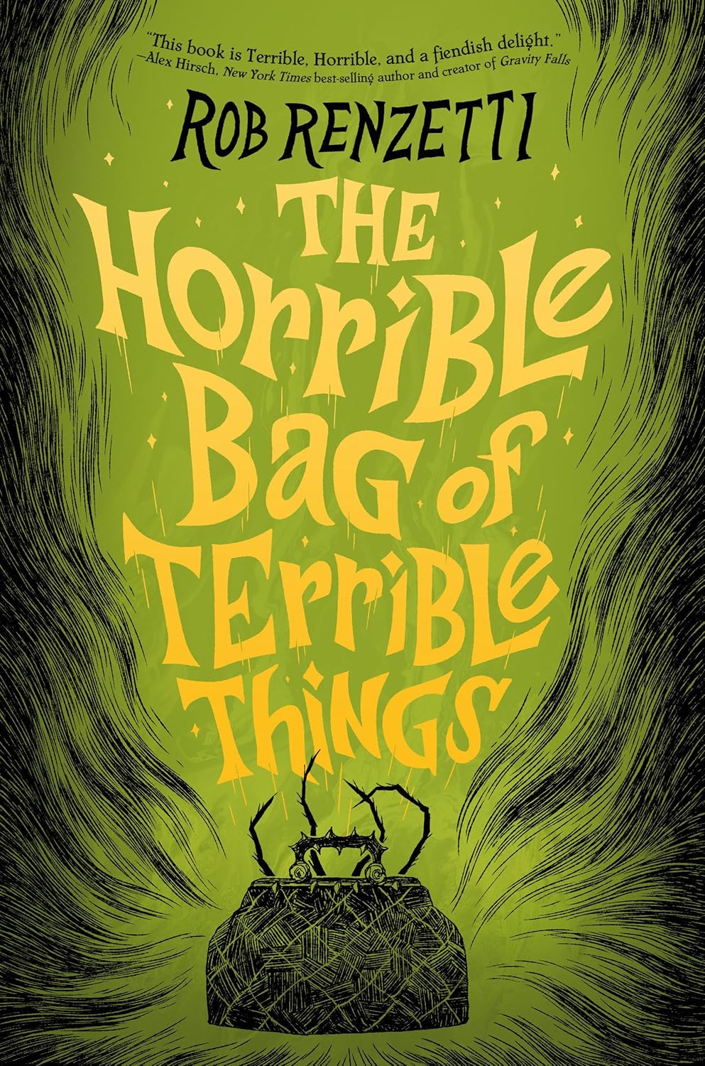 The Horrible Bag of Terrible Things (The Horrible Bag 1)