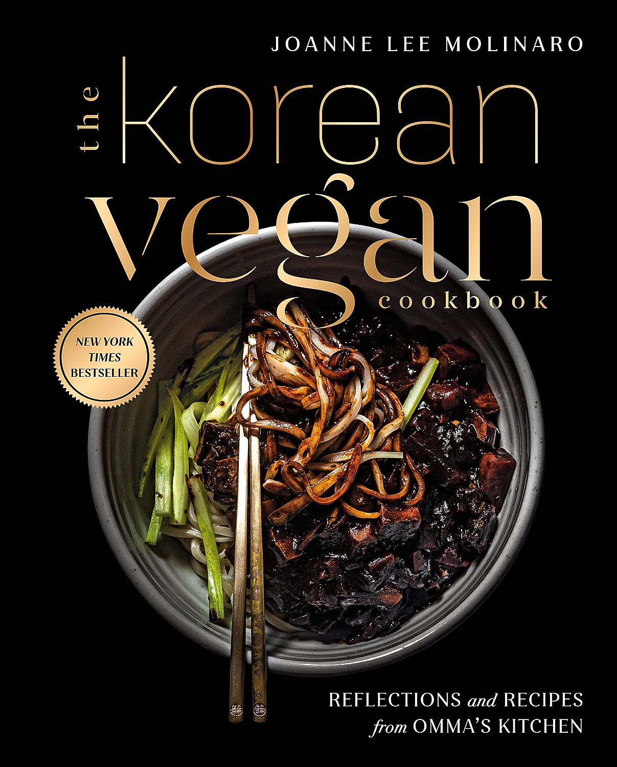 The Korean Vegan Cookbook: Reflections and Recipes from Omma's Kitchen - Joanne Lee Molinaro - imagine 2
