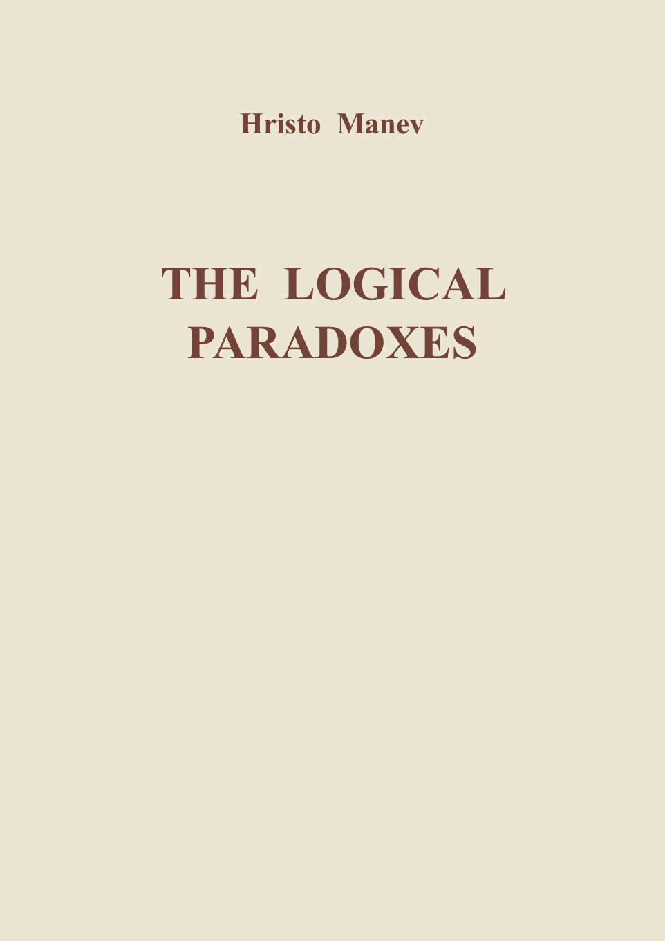 The Logical Paradoxes