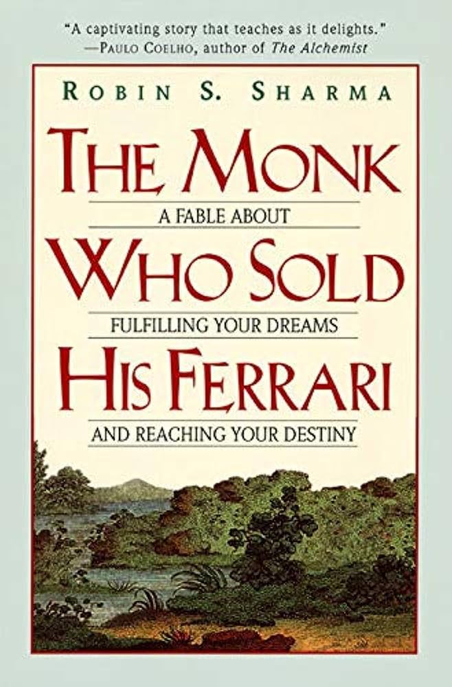 The Monk Who Sold His Ferrari (Harper Collins)