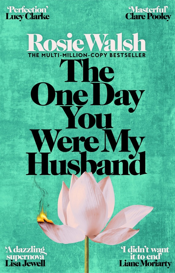 The One Day You Were My Husband