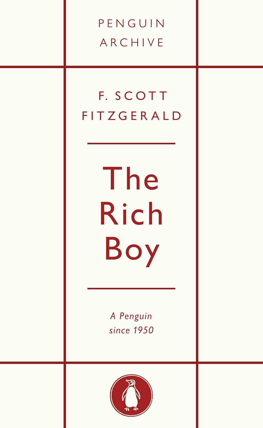 The Rich Boy (Penguin Archive)