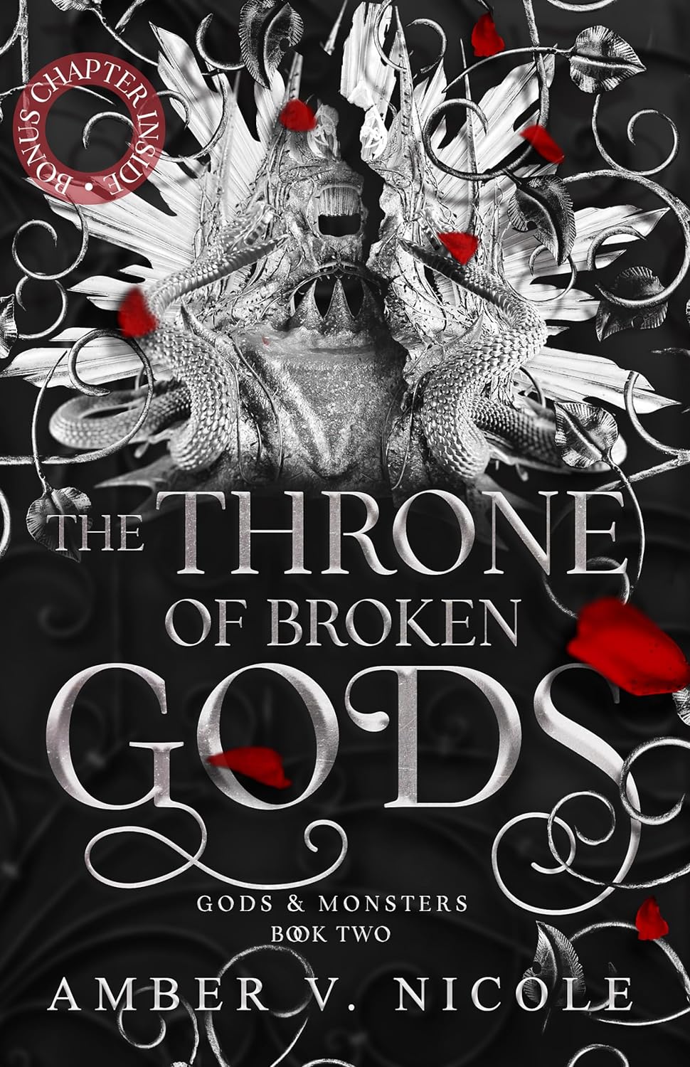 The Throne of Broken Gods. Gods and Monsters #2 - Amber V. Nicole - imagine 2