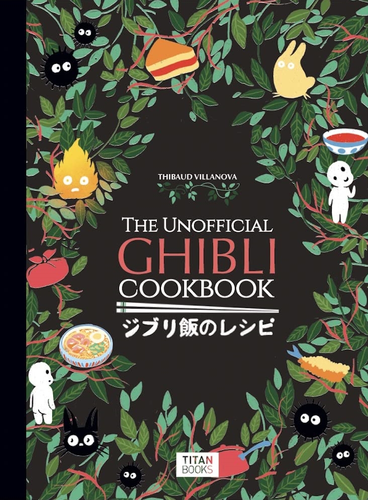 The Unofficial Ghibli Cookbook - Thibaud Vilanova - imagine 2