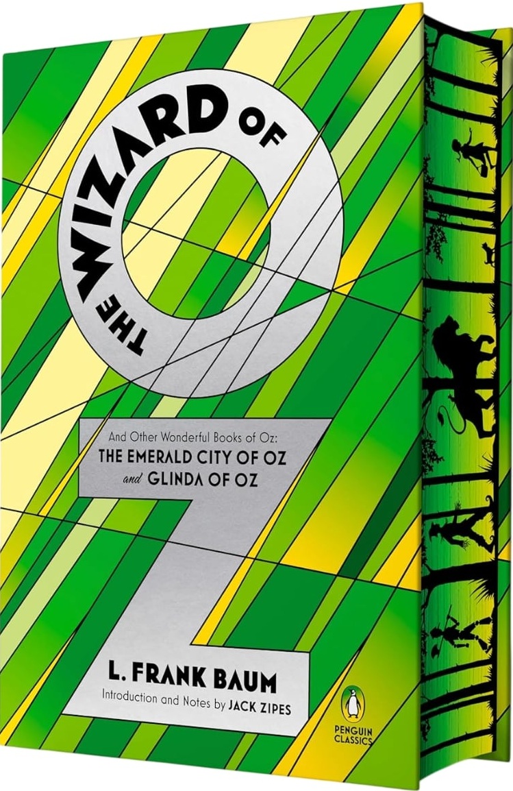 The Wizard of Oz And Other Wonderful Books of Oz: The Emerald City of Oz and Glinda of Oz